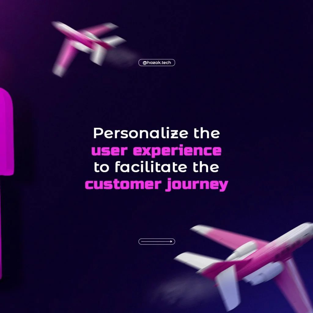 Personalize the user experience